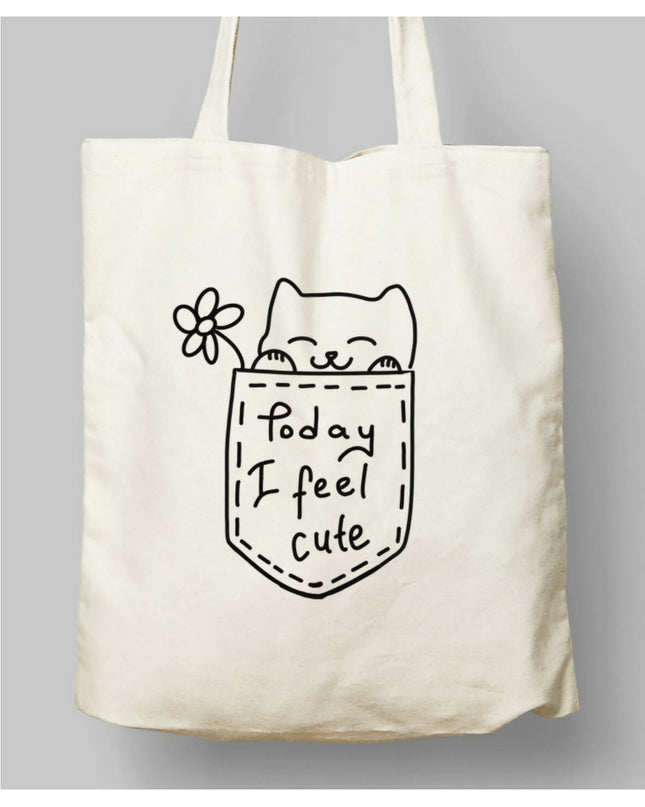 Today I feel Cute Bez Çanta