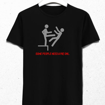 Some People Need A Pat On Men's T-Shirt