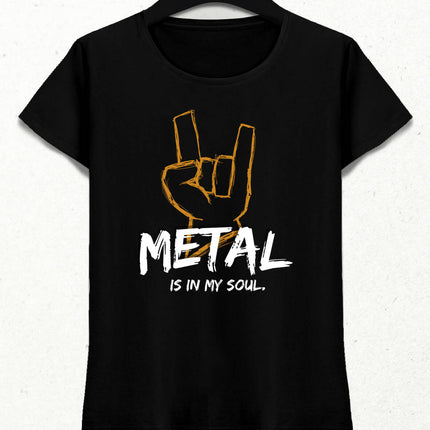 Metal In My Soul Kadın Tişört