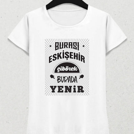 Burası Eskişehir - 5 / Kadın Tshirt - basmatik.com