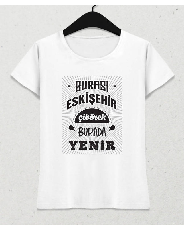 Burası Eskişehir - 5 / Kadın Tshirt - basmatik.com
