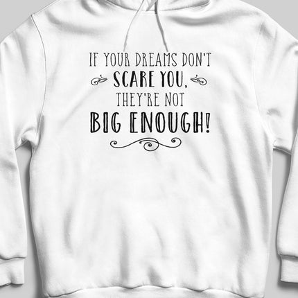 Your Dreams kapşonlu - basmatik.com