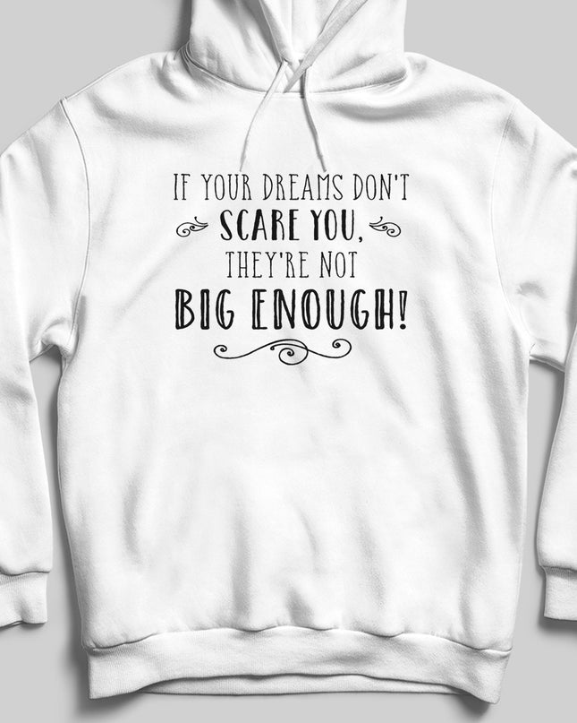 Your Dreams kapşonlu - basmatik.com