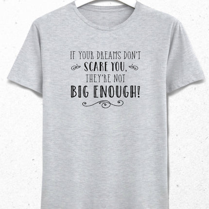 Your Dreams tişört - basmatik.com