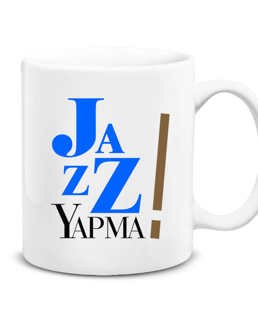 Caz ( Jaz ) Yapma Kupa - basmatik.com