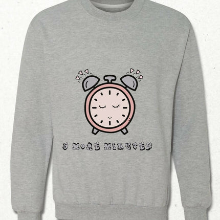 Five More Minutes Alarm Clock Sweatshirt