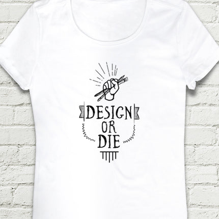 Design or die Beyaz Kadın tshirt - basmatik.com