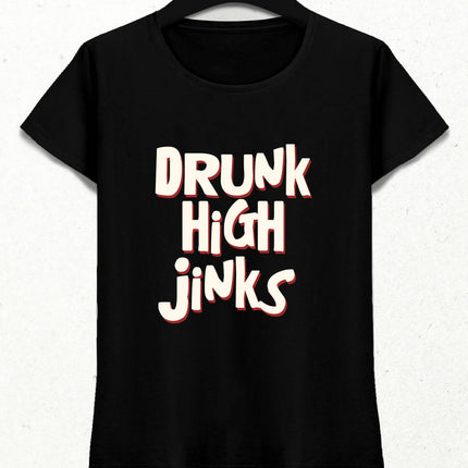 Drunk High Jinks Women's T-Shirt Black