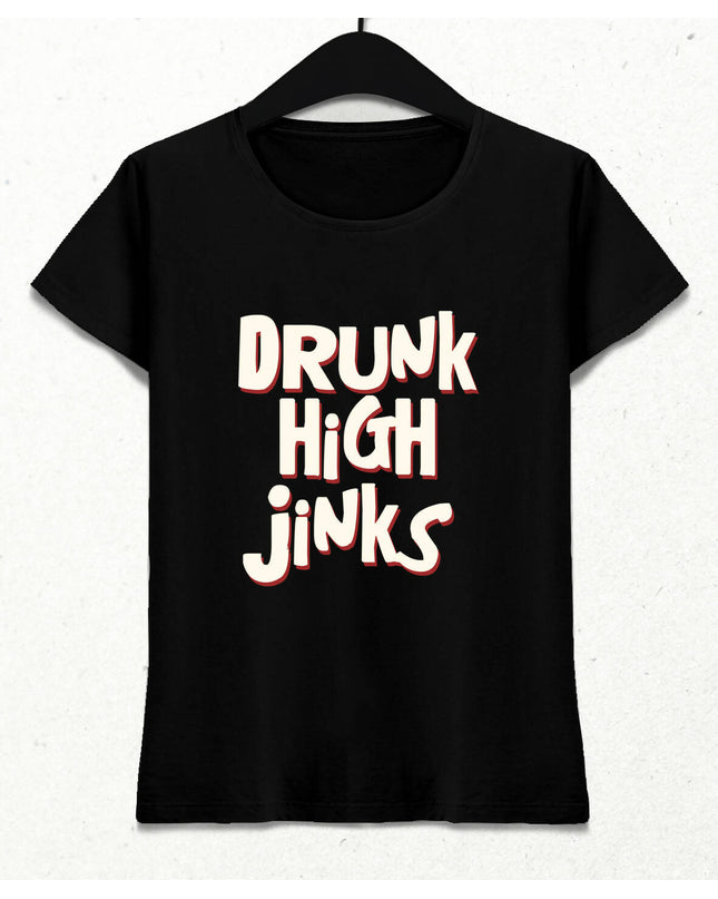 Drunk High Jinks Kadın Tişört Siyah