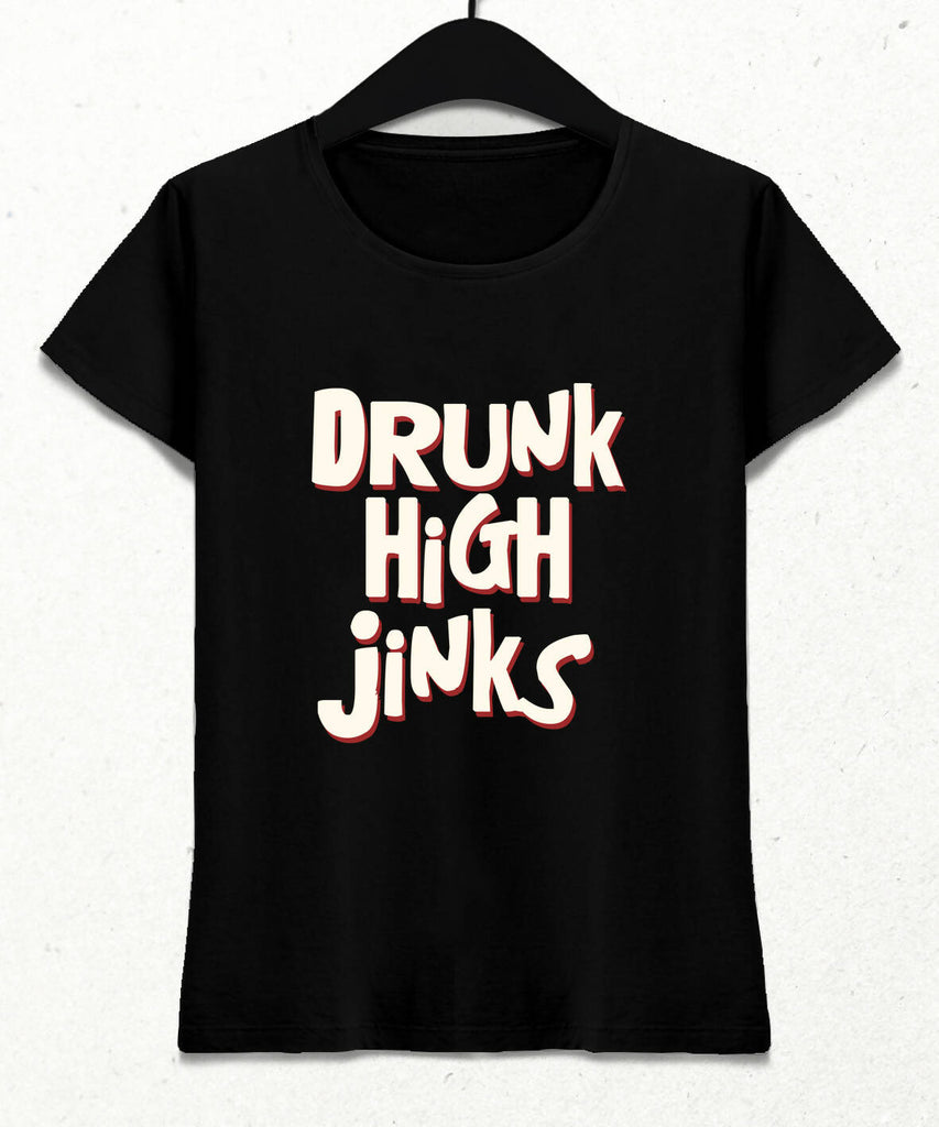 Drunk High Jinks Kadın Tişört Siyah