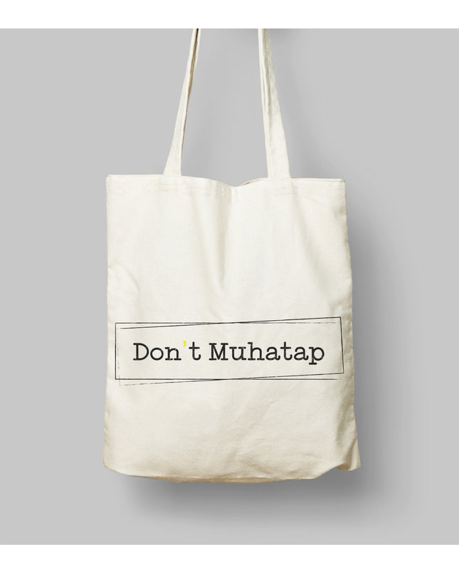 Don't muhatap - canta - basmatik.com