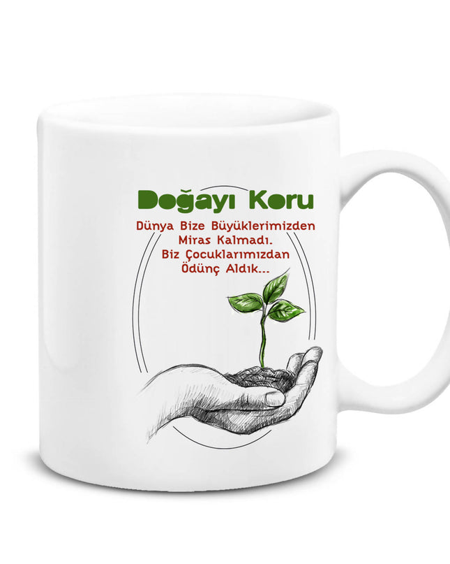 Doğayı Koru Temalı Beyaz Kupa - basmatik.com