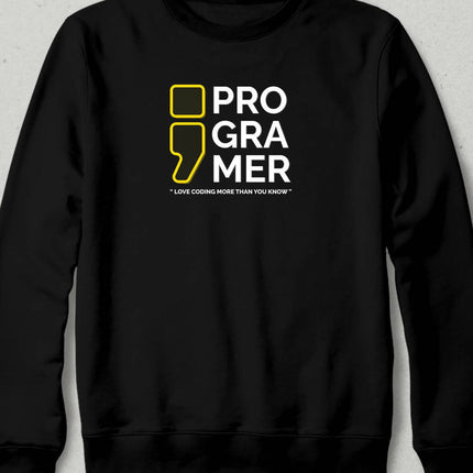 Programmer - Software Developer Sweatshirt