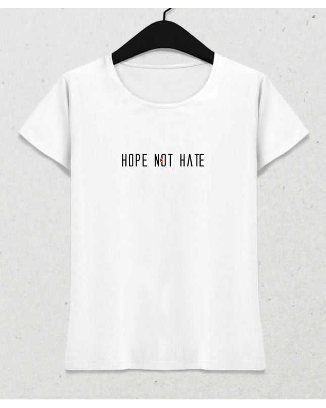 Hope Not Hate Kadın Beyaz Tişört - basmatik.com