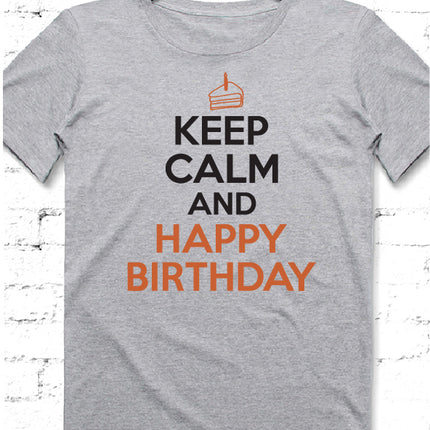 Keep Calm doğum günü erkek tshirt - basmatik.com