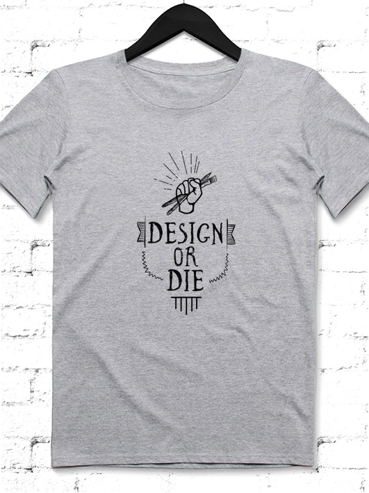 Design or die Erkek Gri tshirt - basmatik.com
