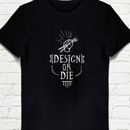 Design or die Erkek Siyah tshirt - basmatik.com