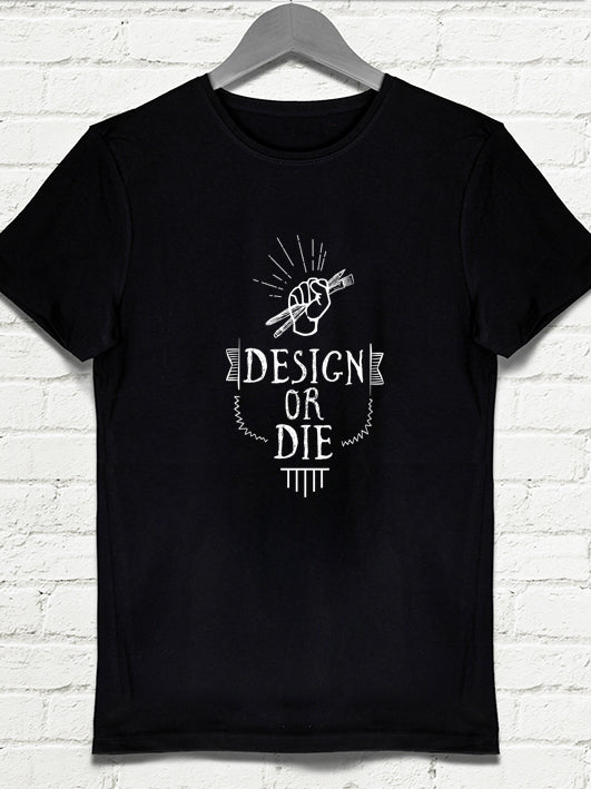 Design or die Erkek Siyah tshirt - basmatik.com