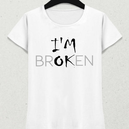 IM BROKEN
