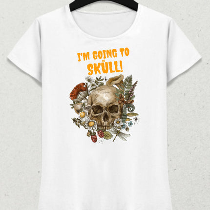 I'm Going To be Skull - Kurukafa Model Pamuklu Kısa Kol Kadın T-Shirt