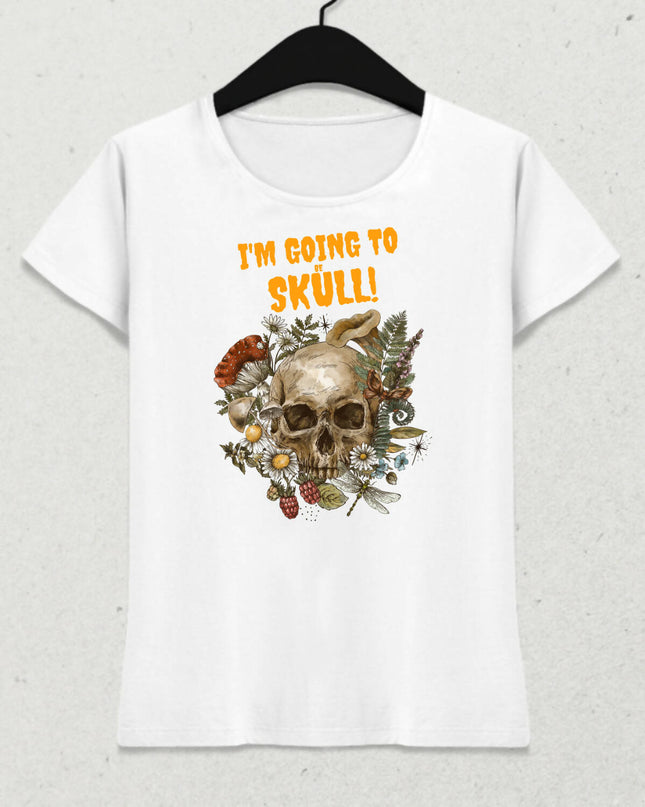 I'm Going To be Skull - Kurukafa Model Pamuklu Kısa Kol Kadın T-Shirt