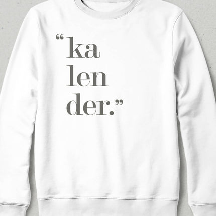 Kalender Sweatshirt