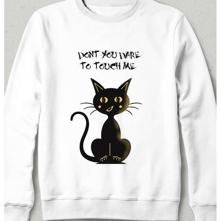 Don't Touch Me Cat Sweatshirt