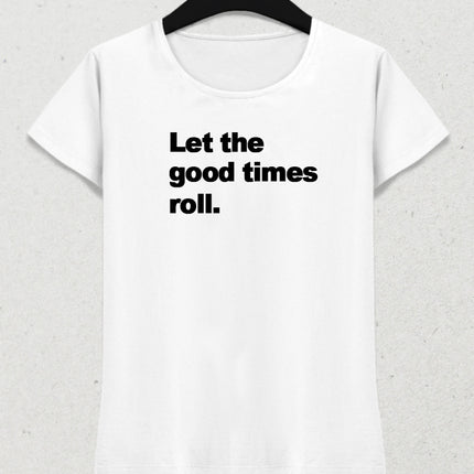 Good times tişört - basmatik.com