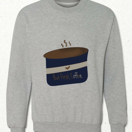 Ama Önce Kahve Sweatshirt - basmatik.com