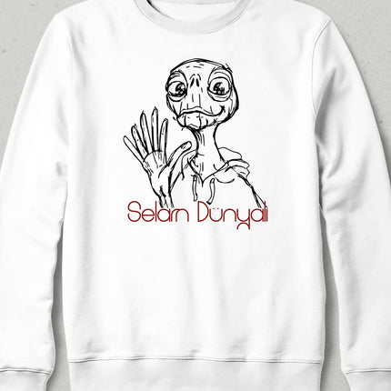 Selam Dünyalı Sweatshirt - basmatik.com