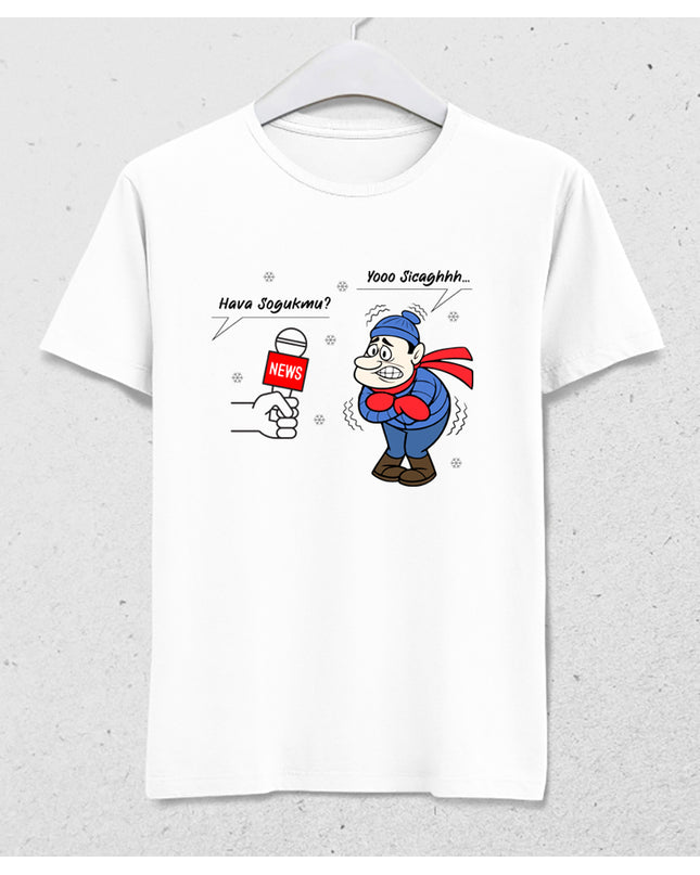Hava nasıl soğukmu? tişört - basmatik.com