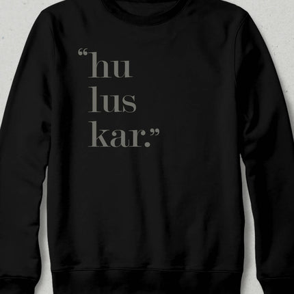 Huluskar Sweatshirt