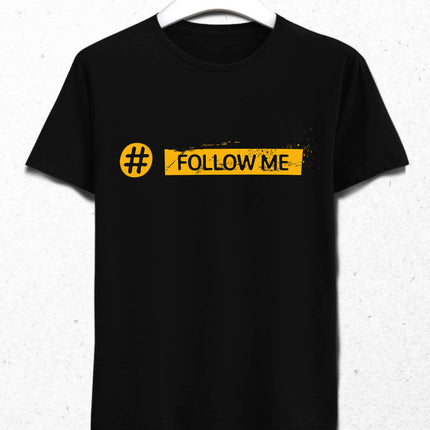 Follow Me Erkek Tişört - basmatik.com