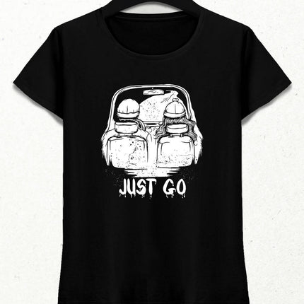 Sadece Git "Just Go" Kadın Tişört - basmatik.com
