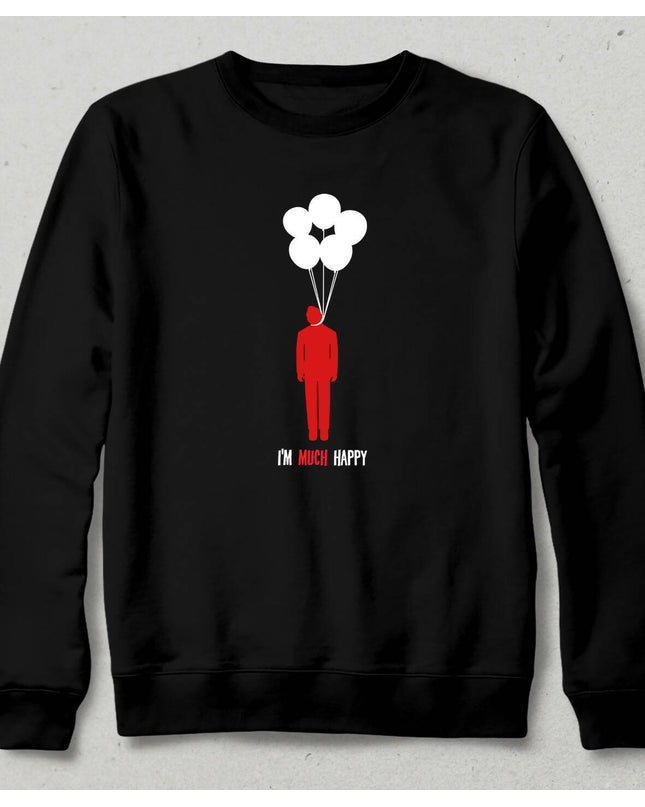 Much Happy Sweatshirt