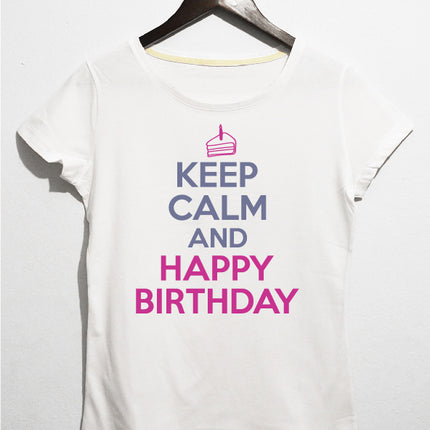 Keep calm kadın doğum günü tişört - basmatik.com