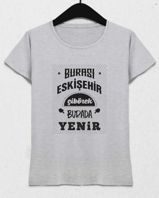 Burası Eskişehir - 5 / Kadın Tshirt - basmatik.com