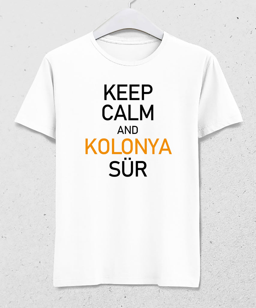Keep calm Kolonya sür erkek tişört - basmatik.com