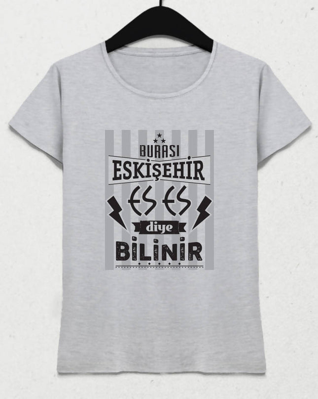 Burası Eskişehir - 6 / Kadın Tshirt - basmatik.com