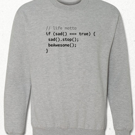 life motto sweatshirt - basmatik.com