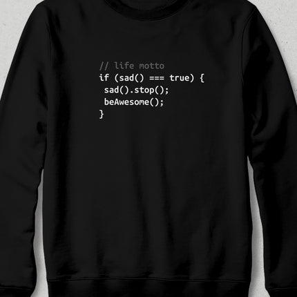 life motto sweatshirt - basmatik.com