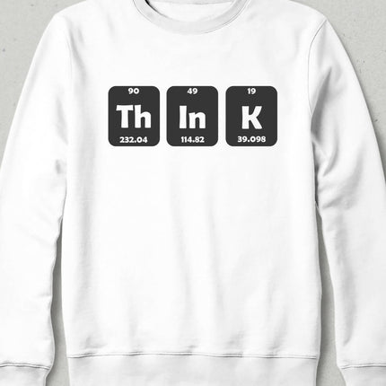 Think - Thinking Sweatshirt