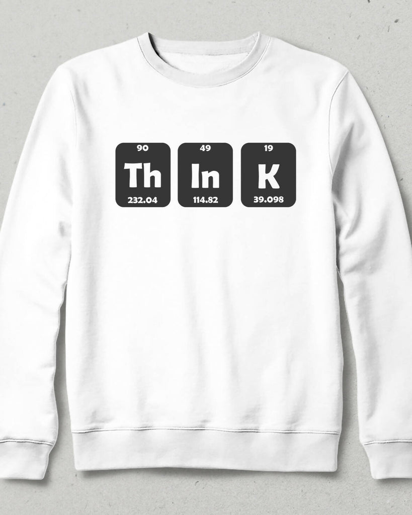 Think - Düşünmek Sweatshirt
