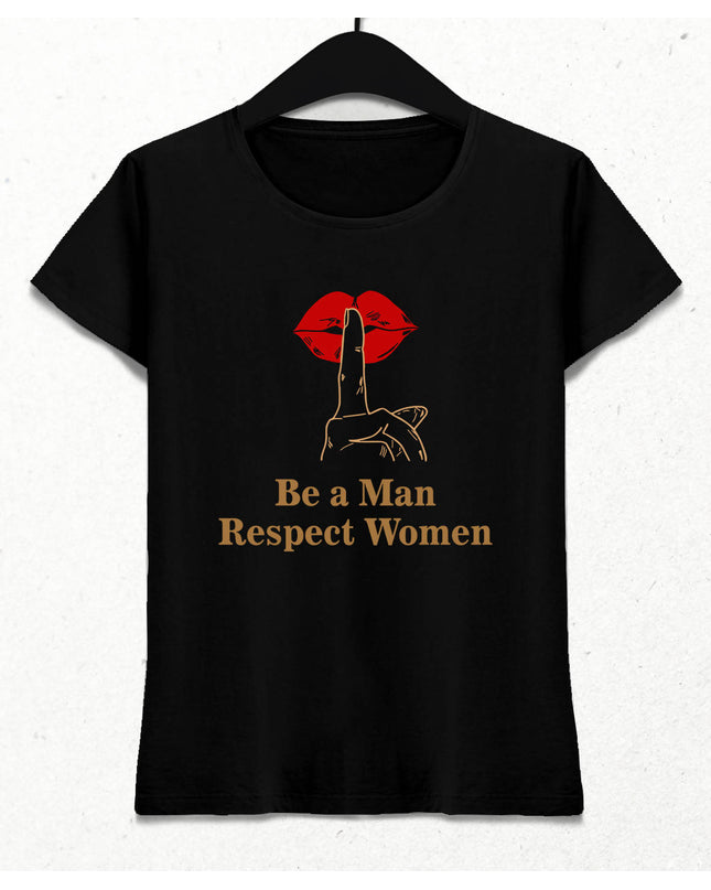 Respect Women Kadın Tişört - basmatik.com