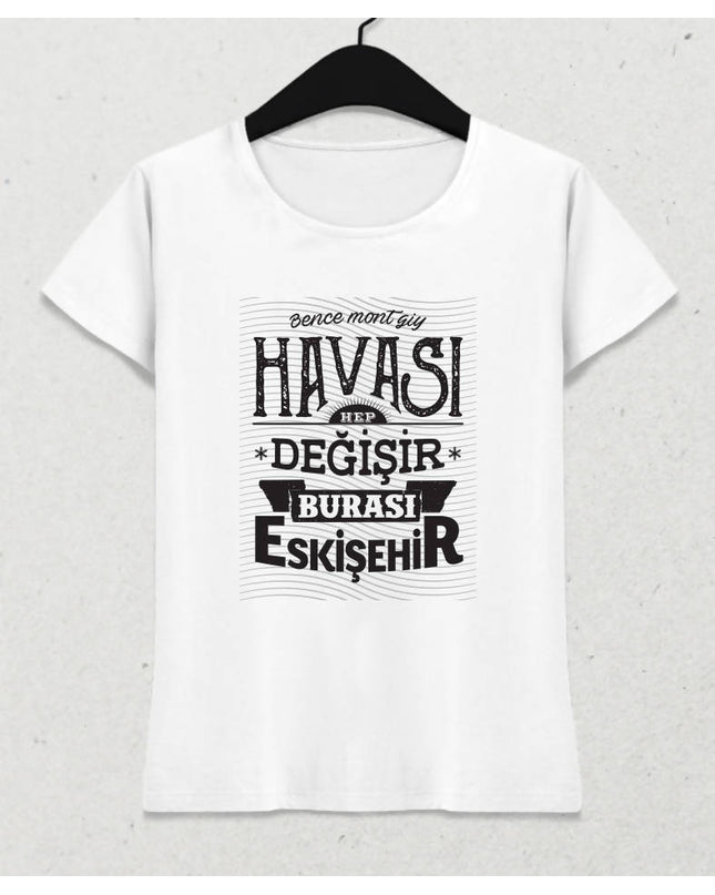 Burası Eskişehir - 8 / Kadın Tshirt - basmatik.com