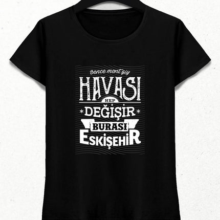 Burası Eskişehir - 8 / Kadın Tshirt - basmatik.com