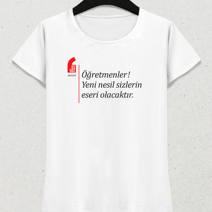 Atatürk öğretmen özsöz tişört - basmatik.com
