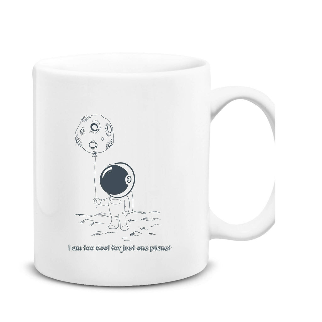 Too Cool for Just One Planet Mug 