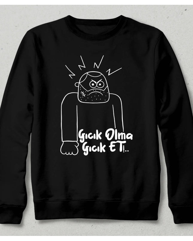 Don't Be Annoyed Sweatshirt