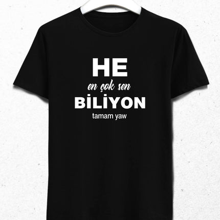 En Çok Sen Biliyon Erkek Tişört